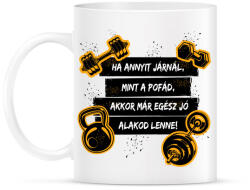 printfashion Egész jó alakod lenne - Bögre - Fehér (3659338)