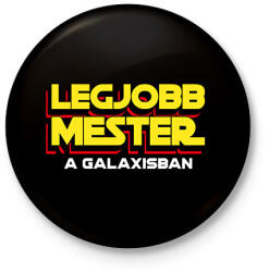 printfashion LEGJOBB MESTER A GALAXISBAN - Kitűző, hűtőmágnes - Fekete (11570044)