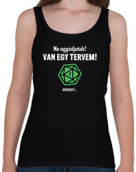 printfashion Van egy tervem! - Női atléta - Fekete (2664223)