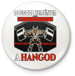 printfashion Dolgozz keményen csendben - Kitűző, hűtőmágnes - Fehér (5978379)