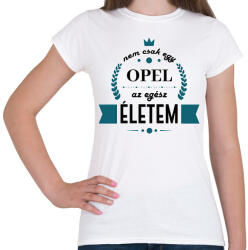 printfashion Nem csak egy Opel - Női póló - Fehér (7184445)
