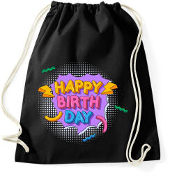 printfashion Happy Birth Day - Sportzsák, Tornazsák - Fekete (2615325)