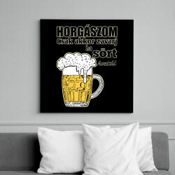 printfashion Horgászom csak akkor zavarj ha sört hoztál - Vászonkép - Fekete (12960537)