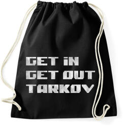 printfashion Get in Get out Tarkov - Sportzsák, Tornazsák - Fekete (5274826)