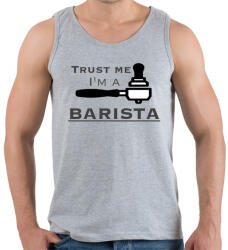 printfashion Trust Me I'm a BARISTA - Férfi atléta - Sport szürke (253846)