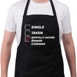 printfashion Single, taken, Ronnie Coleman - Kötény - Fekete (14767886)