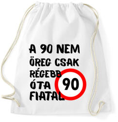 printfashion 90 éves fekete - Sportzsák, Tornazsák - Fehér (16135600)