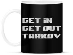 printfashion Get in Get out Tarkov - Bögre - Fekete (5274951)