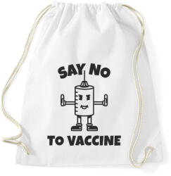 printfashion SAY NO TO VACCINE - Sportzsák, Tornazsák - Fehér (11375342)