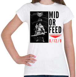 printfashion Yasuo - MID OR FEED - Női póló - Fehér (15857086)