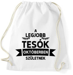 printfashion A legjobb tesók októberben születnek - Sportzsák, Tornazsák - Fehér (14586652)