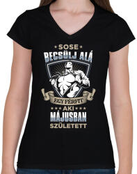 printfashion Sose becsülj alá, májusban születtem - Női V-nyakú póló - Fekete (3589579)