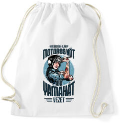 printfashion Sose becsülj alá egy motors nőt - Yamaha - Sportzsák, Tornazsák - Fehér (4343835)
