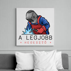 printfashion A legjobb hegesztő - Vászonkép - Fehér (6641071)