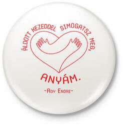 printfashion Ady Endre - Itthon - Kitűző, hűtőmágnes - Fehér (6673721)