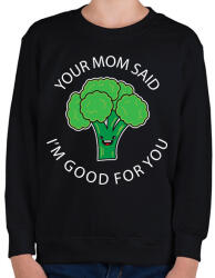 printfashion Your mom said - Gyerek pulóver - Fekete (2263357)