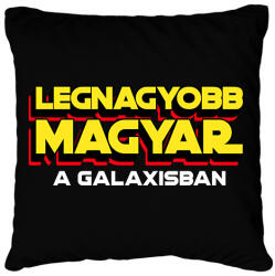printfashion LEGNAGYOBB MAGYAR A GALAXISBAN - Párnahuzat, Díszpárnahuzat - Fekete (11577970)