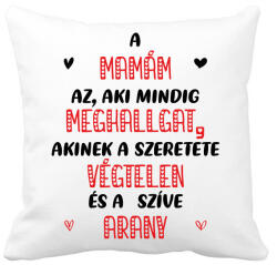 printfashion A mamám az, aki mindig meghallgat - Párnahuzat, Díszpárnahuzat - Fehér (7064028)