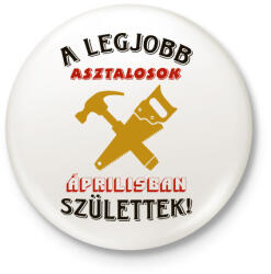 printfashion Asztalos szülinapja április színes - Kitűző, hűtőmágnes - Fehér (5447197)