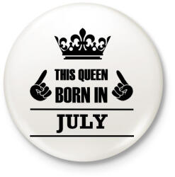 printfashion Ez a királynő júliusban született - Kitűző, hűtőmágnes - Fehér (3079820)