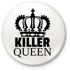 printfashion KILLER QUEEN - Kitűző, hűtőmágnes - Fehér (10778568)