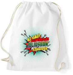 printfashion A szuperhősök júliusban születtek - Sportzsák, Tornazsák - Fehér (2139024)