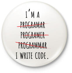 printfashion Kódokat írok - Kitűző, hűtőmágnes - Fehér (7243834)