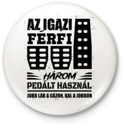 printfashion Az igazi férfi három pedált használ - Kitűző, hűtőmágnes - Fehér (16582479)