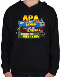 printfashion Apa a legkeményebb - Gyerek kapucnis pulóver - Fekete (2597172)