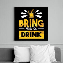 printfashion Bring me a drink - Vászonkép - Fekete (6651264)