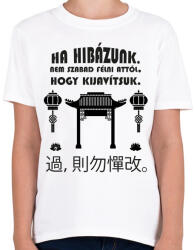 printfashion Ha hibázunk - Gyerek póló - Fehér (7616309)