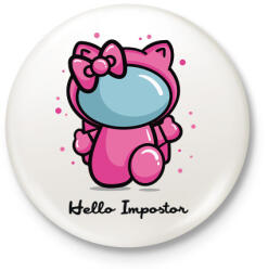 printfashion Hello impostor - Hello K - among us meme - Kitűző, hűtőmágnes - Fehér (5557724)