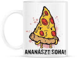printfashion Ananászt soha! - Bögre - Fehér (2512260)