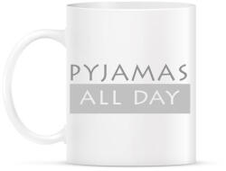 printfashion Pizsi egész nap! - Bögre - Fehér (789075)