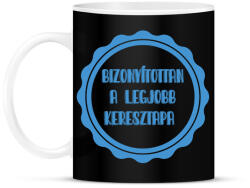 printfashion Bizonyítottan a legjobb keresztapa - Bögre - Fekete (7116169)