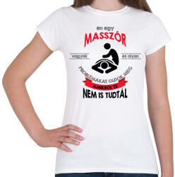 printfashion Masszőr vagyok - Női póló - Fehér (12608086)