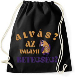 printfashion Alvás? - Sportzsák, Tornazsák - Fekete (7542768)