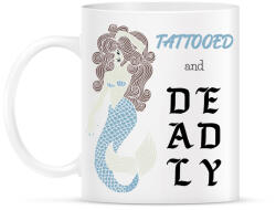 printfashion Tattooed and deadly - Bögre - Fehér (6986558)