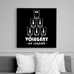printfashion Vőlegény ivó csapata - Vászonkép - Fekete (13156313)