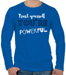 printfashion Trust yourself, you're powerful. - Férfi hosszú ujjú póló - Királykék (2472942)
