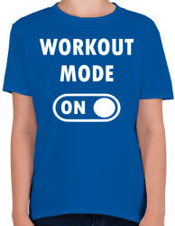 printfashion Workout mode: ON - Gyerek póló - Királykék (2462520)