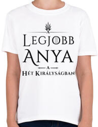 printfashion got-legjobb-anya-black - Gyerek póló - Fehér (1029379)