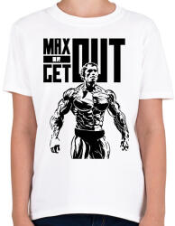 printfashion Max or Get out - Gyerek póló - Fehér (16175327)