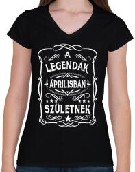 printfashion A legendák áprilisban születtek - Női V-nyakú póló - Fekete (7410459)