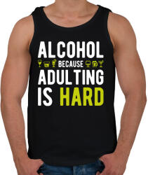 printfashion Alkohol, mert felnőttnek lenni nehéz - Férfi atléta - Fekete (1377130)