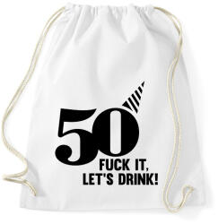 printfashion 50 éves születésnap! Igyunk rá! - Sportzsák, Tornazsák - Fehér (2449174)