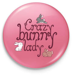 printfashion Őrült nyuszis hölgy - Kitűző, hűtőmágnes - Rózsaszín (14475478)