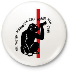 printfashion Minden nap iszom - Kitűző, hűtőmágnes - Fehér (9462063)