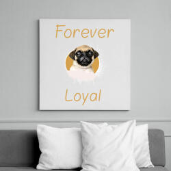 printfashion forever loyal - Vászonkép - Fehér (6627802)