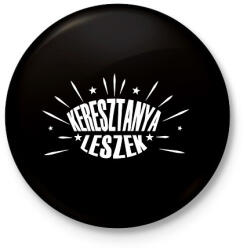 printfashion Keresztanya leszek - Kitűző, hűtőmágnes - Fekete (12688033)